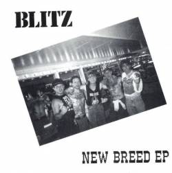 Blitz (UK) : New Breed EP